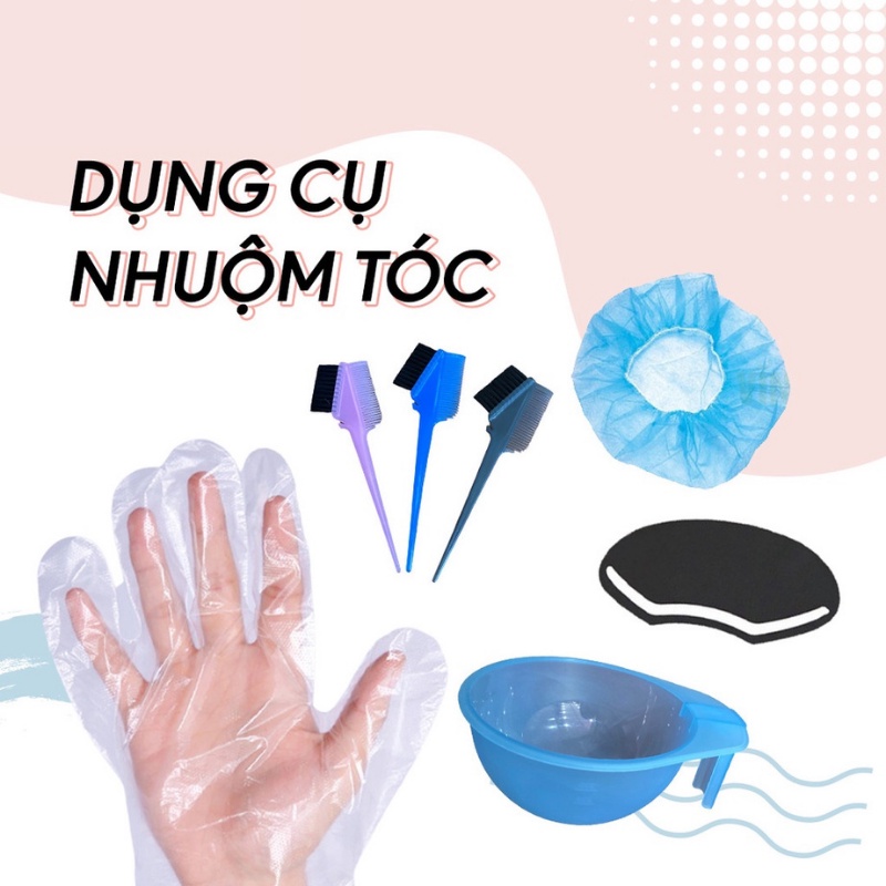 DỤNG CỤ NHUỘM TÓC CAO CẤP