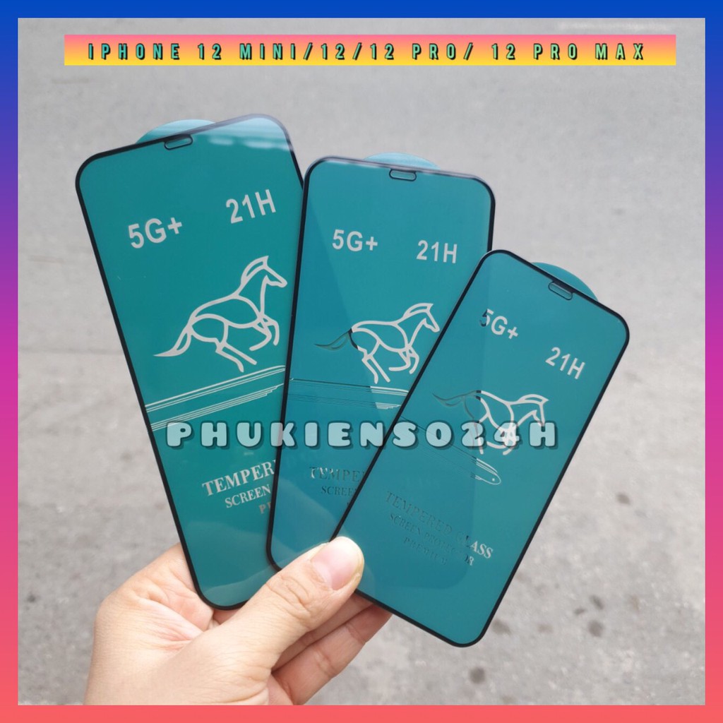 Kính cường lực full màn cho iP 12 / ip 12 pro / ip 12 pro max / ip 12 mini
