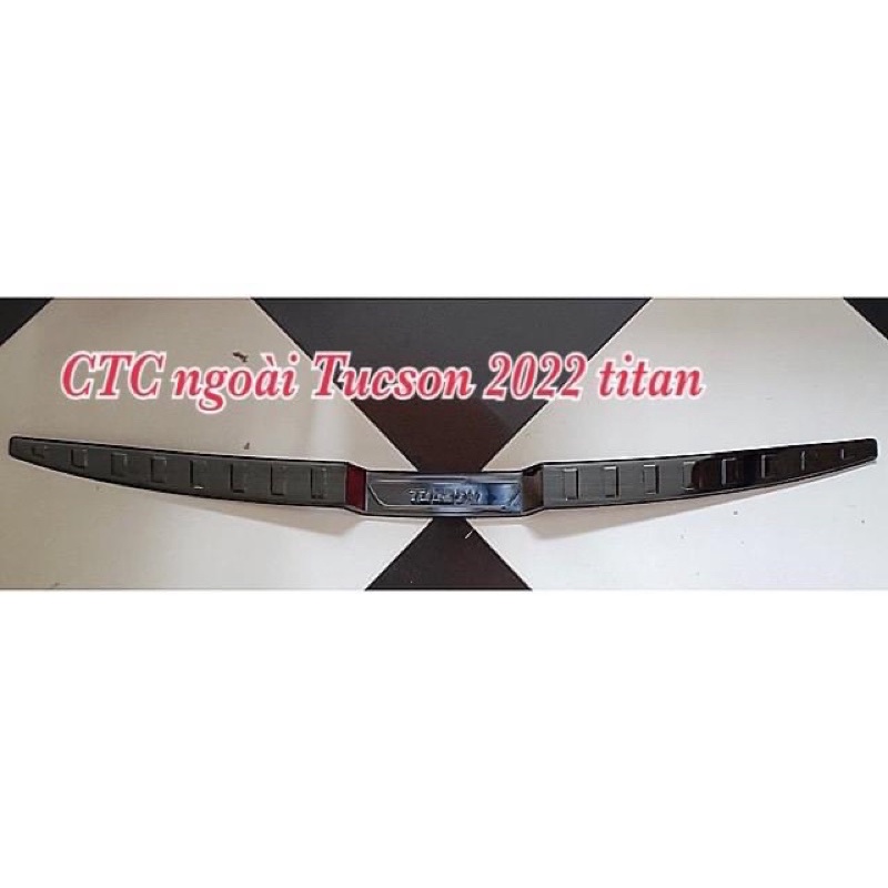 Chống trầy cốp ngoài Tucson 2022 titan