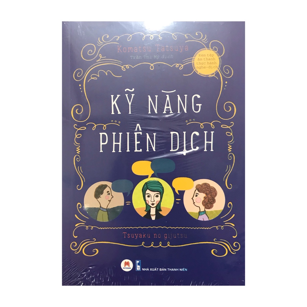 Sách - Kỹ năng phiên dịch ( Huy Hoàng ) - Tặng kèm bookmark