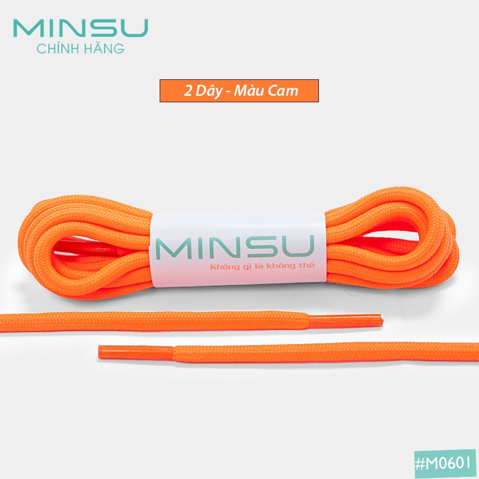 Dây Giày Tròn Chính Hãng Siêu Đẹp MINSU M0601 Bản Tròn 120cm Nhiều Màu Sắc Cho Các Loại Giày Thể Thao Sneaker Nam Nữ