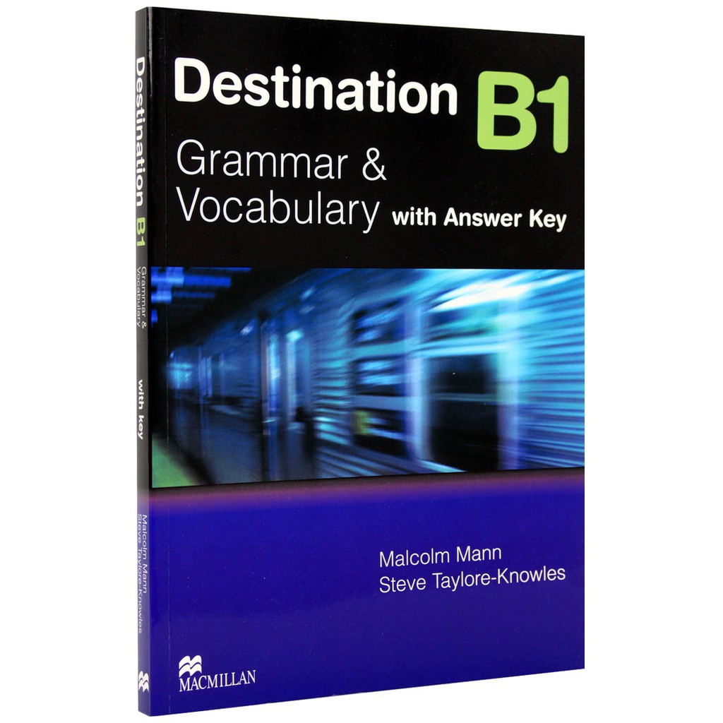 Sách tiếng Anh Destination Grammar B1: Student's Book with Key