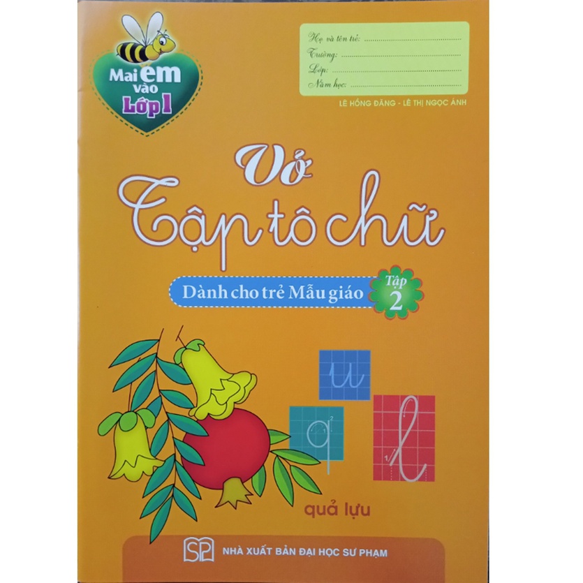 Sách - Mai Em Vào Lớp 1 - Vở Tập Tô Chữ (Dành Cho Trẻ 5 - 6 Tuổi) - Tập 2