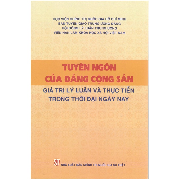 Tuyên ngôn của Đảng Cộng sản: Giá trị lý luận và thực tiễn trong thời đại ngày nay