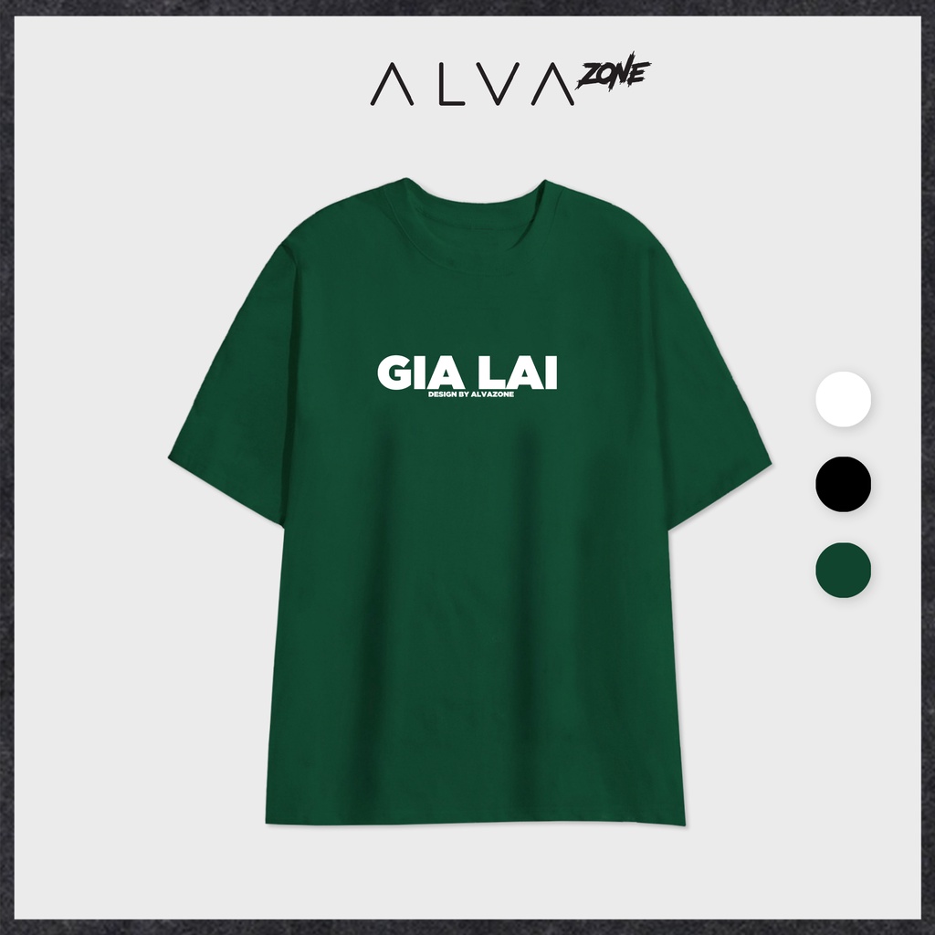 Áo Thun Gia Lai LocalBrand Phông Cổ Tròn Tay Lỡ Unisex Nam Nữ Thế Hệ Genz