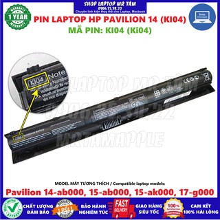Pin Laptop HP PAVILION 14 (KI04) - 4 CELL - Pavilion 14 ab000, 15 ab000, 15 ak000, 17 g000, HSTNN DB6T, HSTNN LB6S