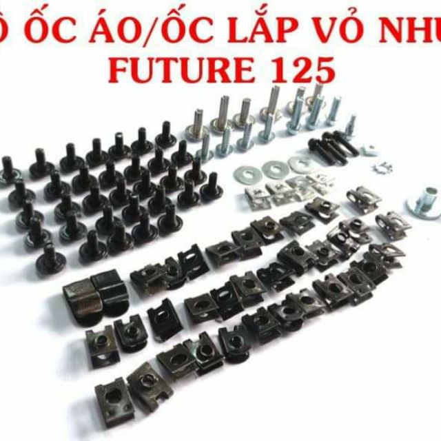 Full Bộ Ốc lắp vỏ nhựa Future125