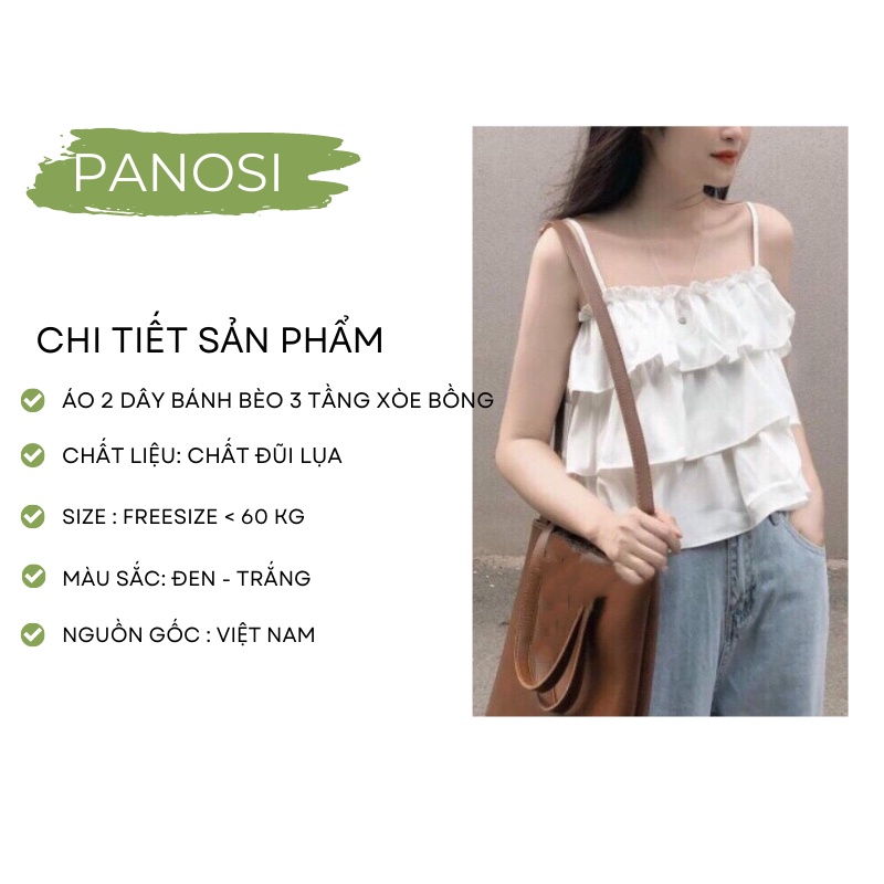 Áo bánh bèo nữ, áo 2 dây nữ 3 tầng xòe bồng chất đũi lụa mặc hè siêu xinh - PANOSI - Mã A10