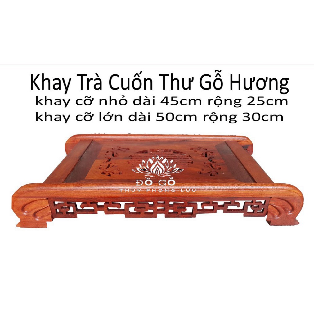 Khay Trà Gỗ Hương Chiện-Khay Trà Cuốn Thư-Gỗ Hương - ĐÚNG HÌNH ĐÚNG MẪU