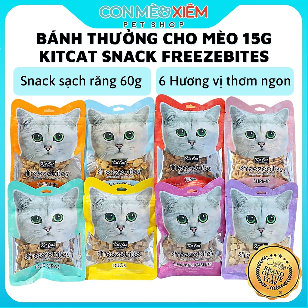 Thịt sấy cho mèo Kit cat freeze bites 15g, thức ăn snack kitcat vặt cho mèo Con Mèo Xiêm