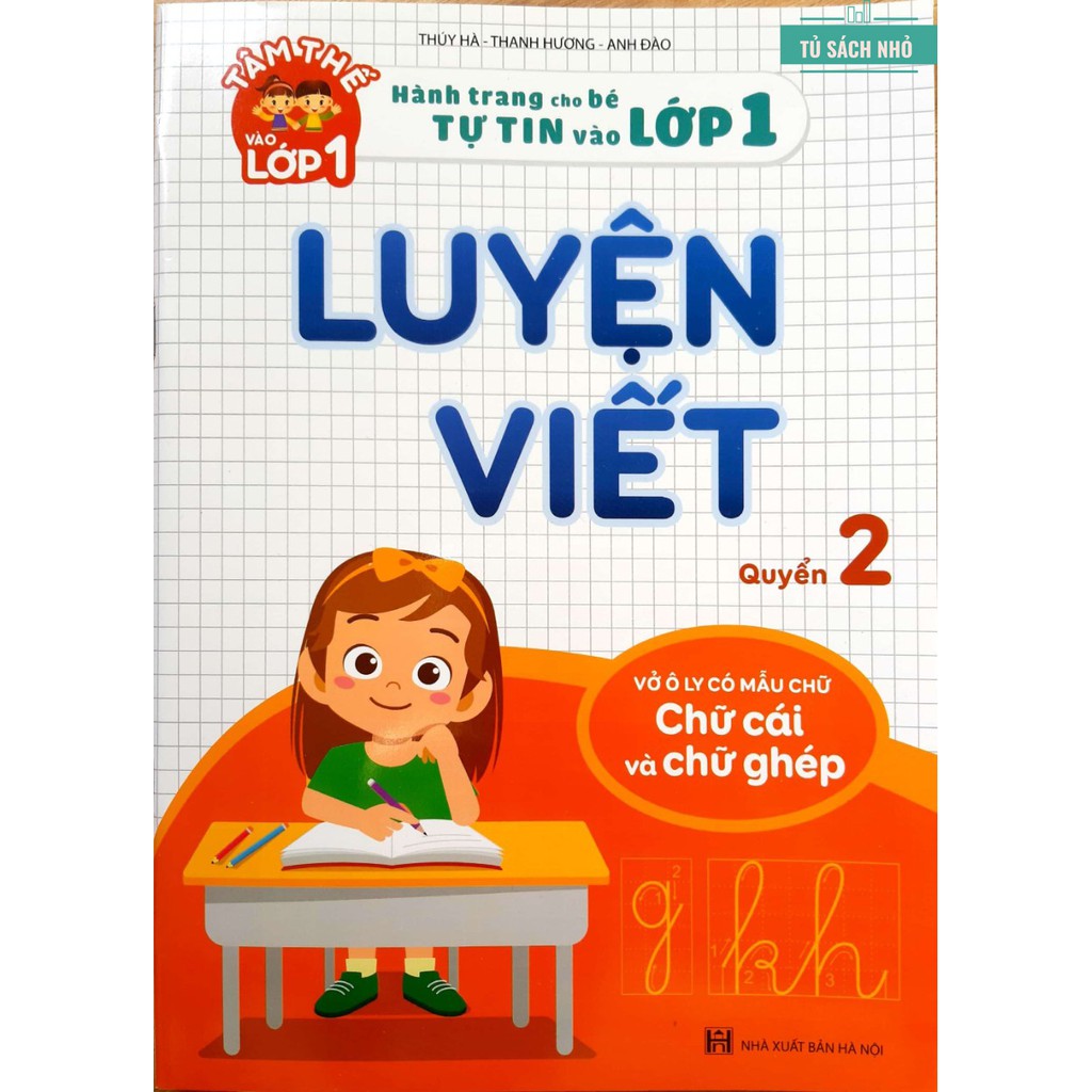 Sách - Luyện Viết (Chữ cái và chữ ghép) (Hành trang cho bé tự tin vào lớp 1)