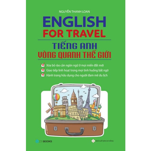 Sách - English For Travel - Tiếng Anh vòng quanh thế giới - Tác giả: Nguyễn Thanh Loan