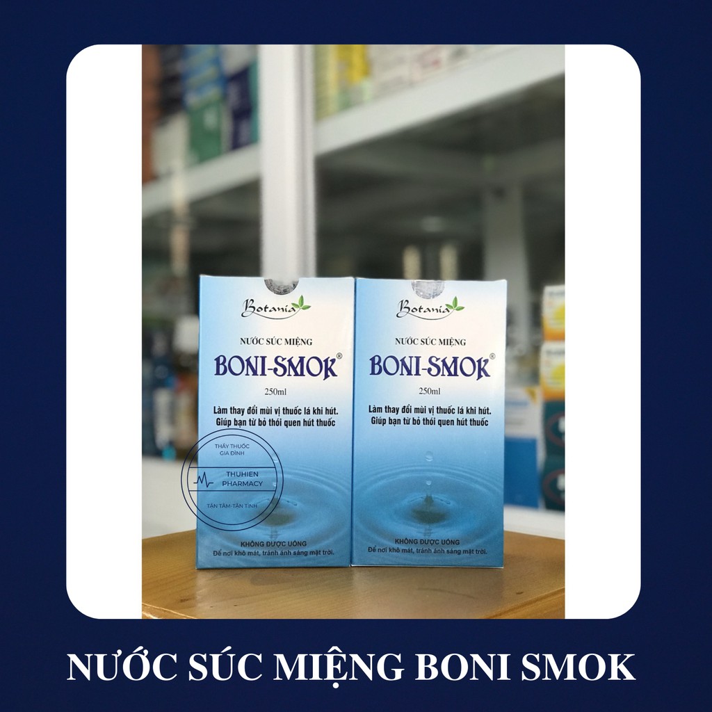 Nước súc miệng BONI-SMOK Làm thay đổi mùi vị khi hút thuốc, giúp bạn từ bỏ thói quen hút thuốc