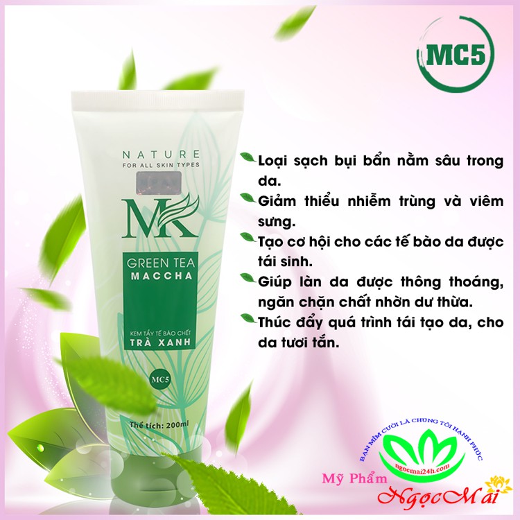 Kem tẩy tế bào chết tinh chất trà xanh MC5 MK (200ml)