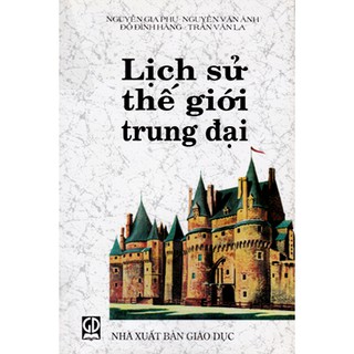 Lịch Sử Thế Giới Trung Đại