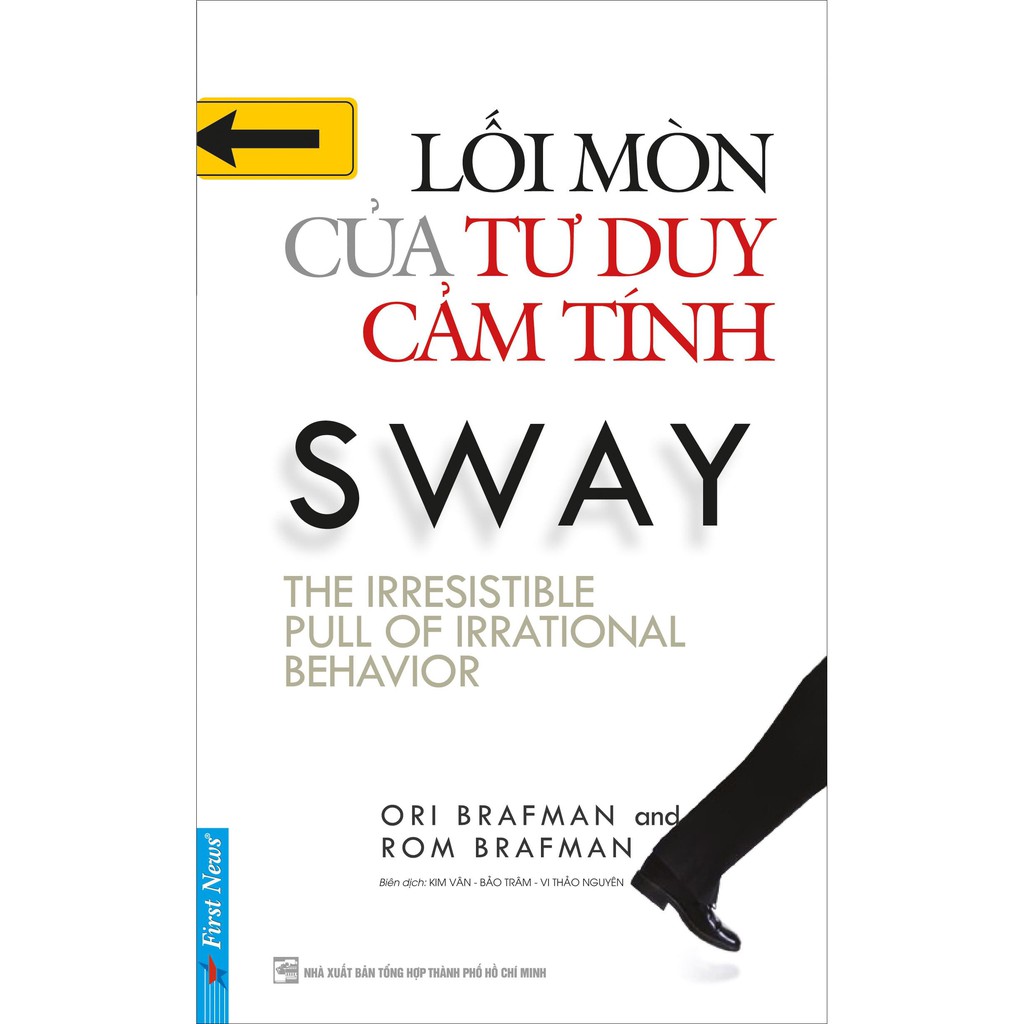 Sách - Lối mòn của tư duy cảm tính - First News | WebRaoVat - webraovat.net.vn