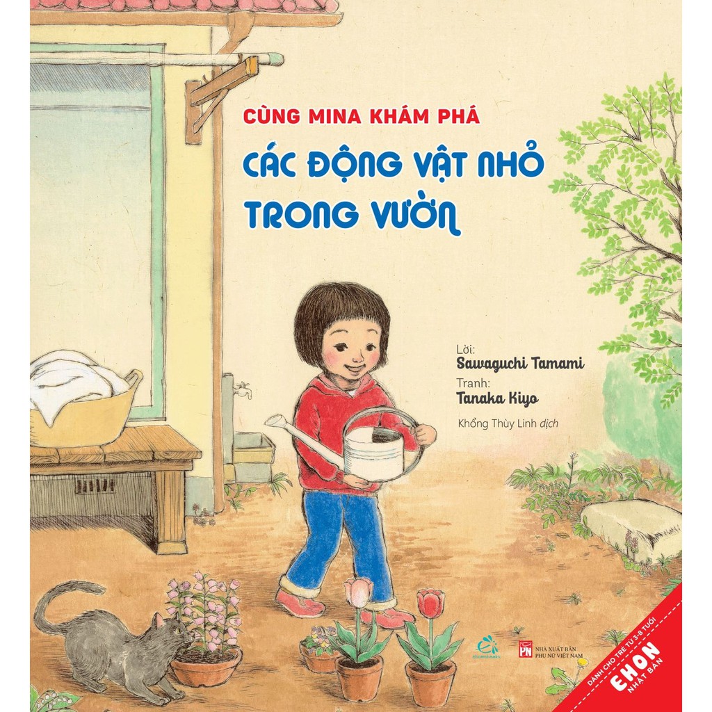 Sách Ehon Cùng Mina khám phá các động vật nhỏ trong vườn