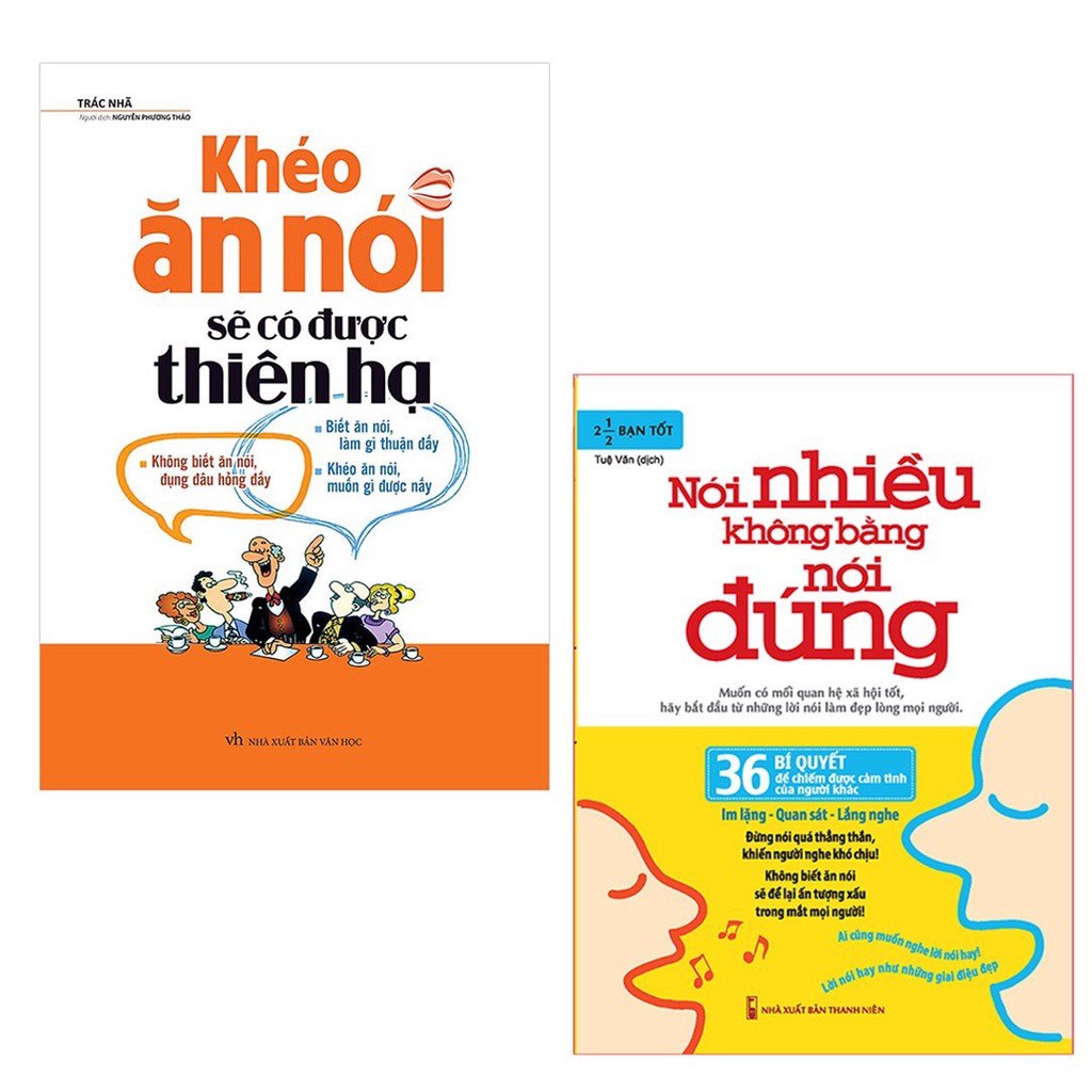 Sách: Bộ 2 Cuốn Khéo Ăn Nói Sẽ Có Được Thiên Hạ(TB) + Nói Nhiều Không Bằng Nói Đúng(TB)