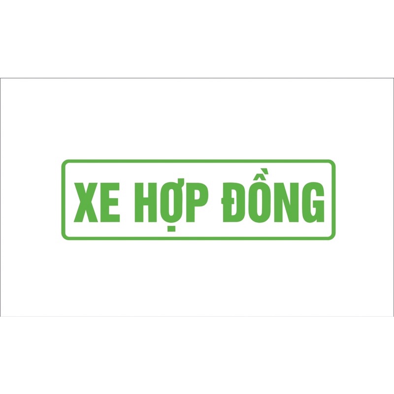 Chữ XE HỢP ĐỒNG phản quang bộ 2 miếng