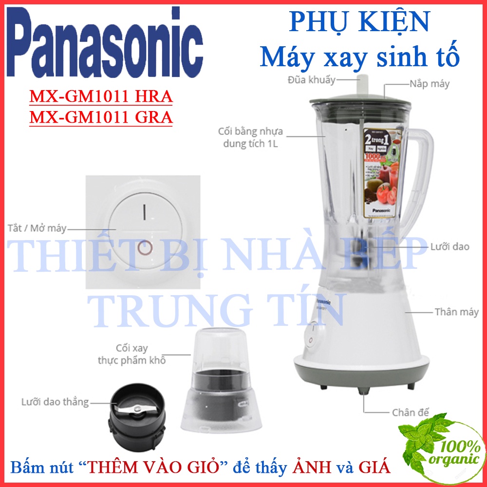 [PHỤ KIỆN Panasonic MX-GM1011] Máy xay sinh tố Panasonic MX-GM1011