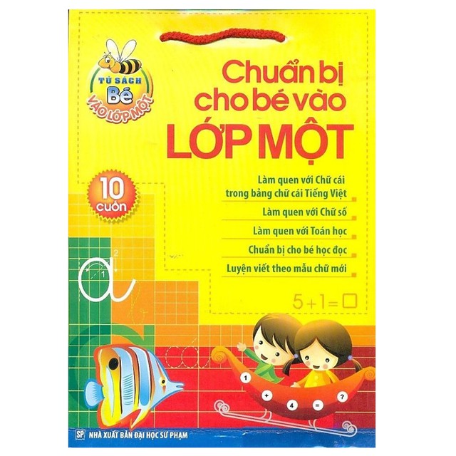 Bộ sách Chuẩn bị cho bé vào lớp một (Túi 10 Cuốn) (Tái bản 2018)