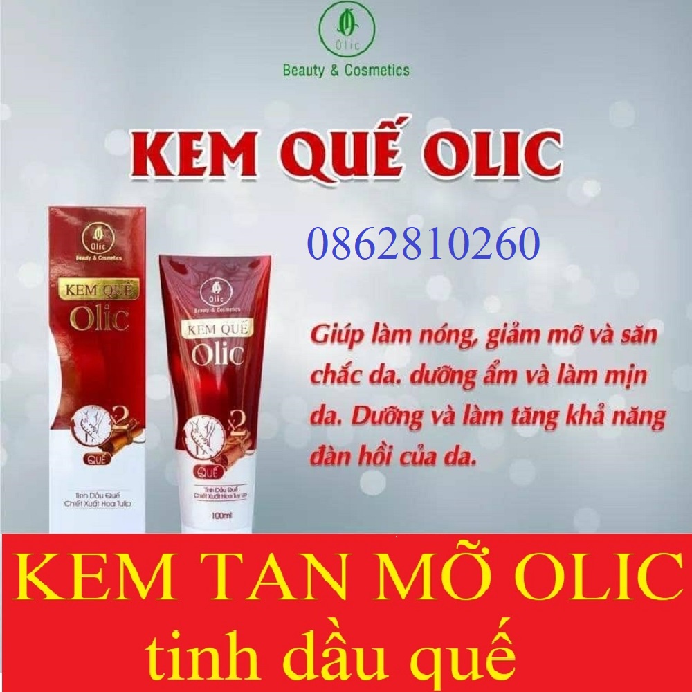 Kem quế olic kem tan mỡ giảm mỡ thừa gel săn chắc 100ml chính hãng