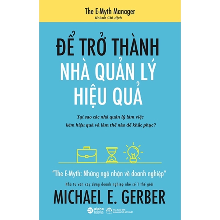 Sách - The Emyth - Để Trở Thành Nhà Quản Lý Hiệu Quả
