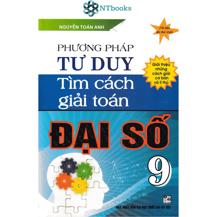 Sách Phương Pháp Tư Duy Tìm Cách Giải Toán Đại Số 9 + Hình học 9