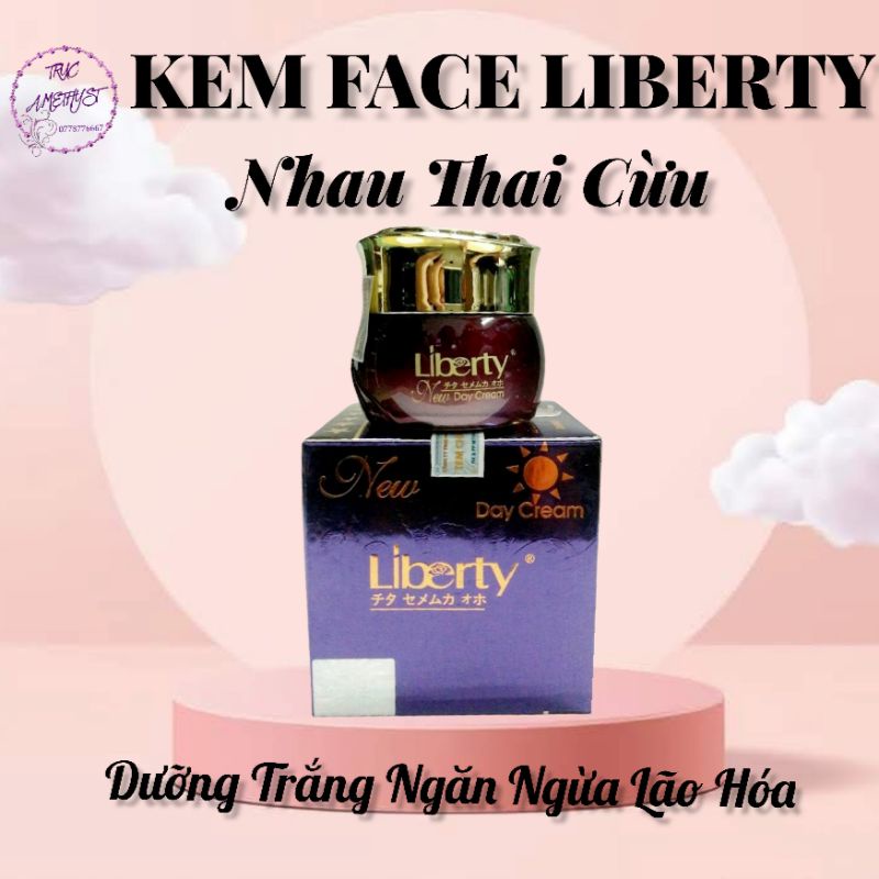 KEM DƯỠNG TRẮNG DA NHAU THAI CỪU LIBERTY