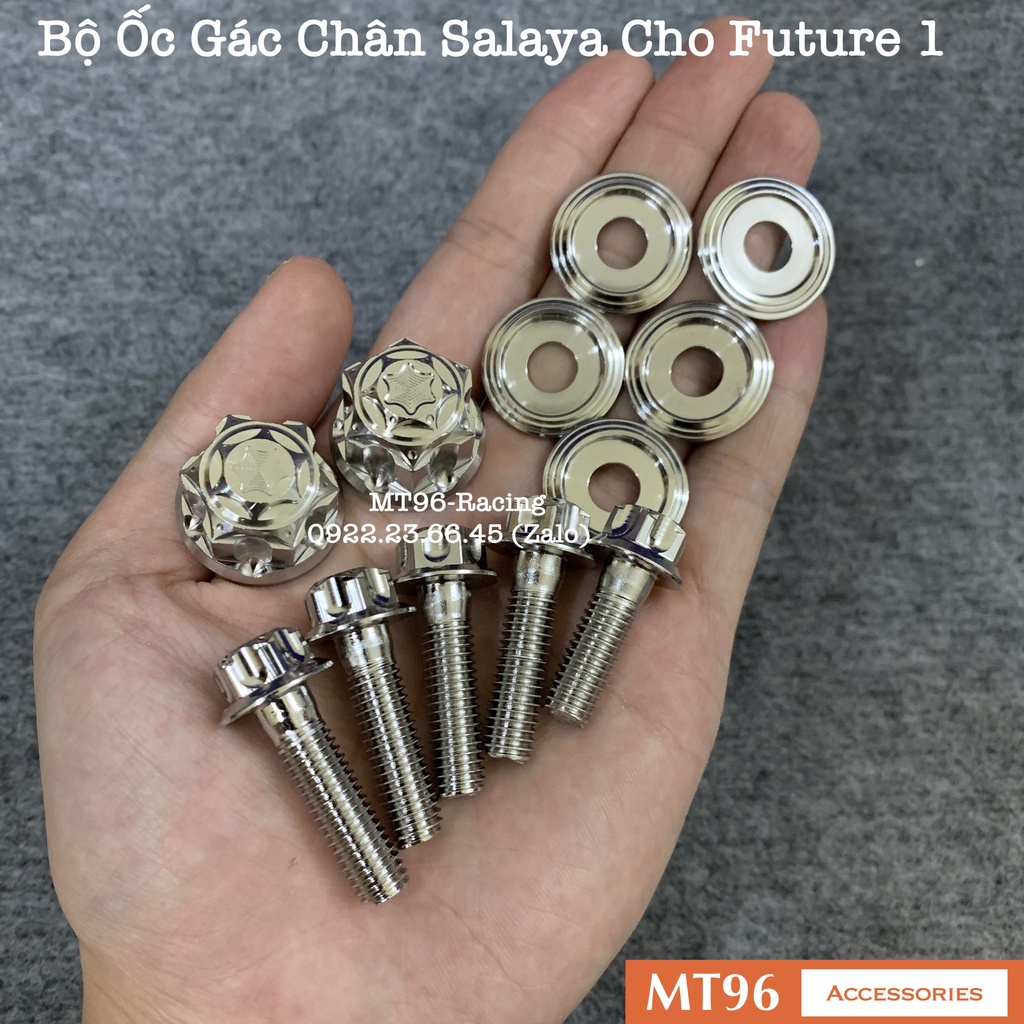 Bộ Ốc Gác Chân Salaya Cho Future 1 Đời Đầu Chuẩn Inox 304 Siêu Bóng