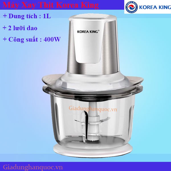 Máy xay thịt Korea King  KMC-8505G Dung tích 1Lit  xay rau củ quả đa năng