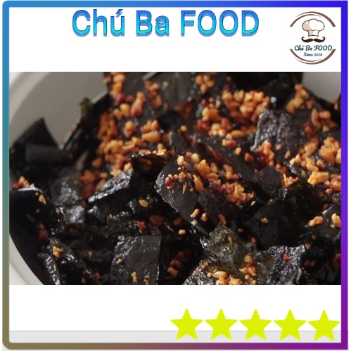 200G🌿Rong Biển Cháy Tỏi🌿Chú Ba FOOD | Dinh dưỡng , Ngon, Chất lượng | BigBuy360 - bigbuy360.vn