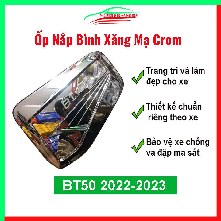 Ốp nắp xăng BT50 BT-50 2022-2023 mạ crom bảo vệ chống trầy trang trí ô tô