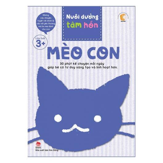 Sách - Nuôi Dưỡng Tâm Hồn - Mèo Con (Hộp 6 Cuốn) - NXB Kim Đồng