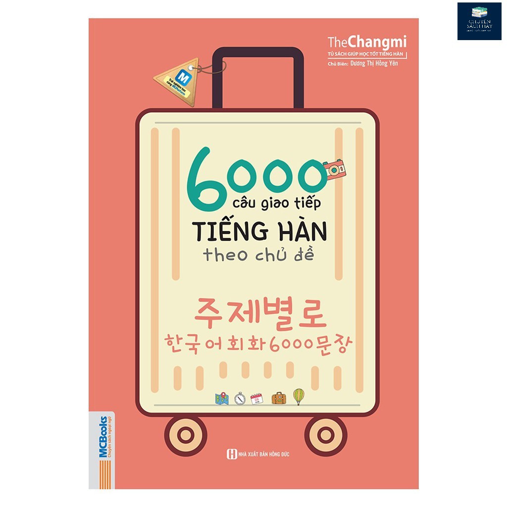 Sách - 6000 Câu Giao Tiếp Tiếng Hàn Theo Chủ Đề