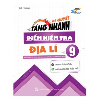 Sách - Bí Quyết Tăng Nhanh Điểm Kiểm Tra Địa Lí 9