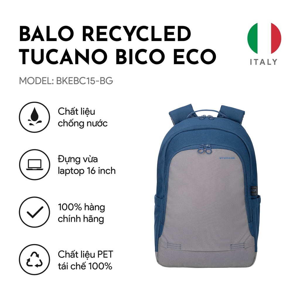 Balo Laptop/ Macbook Recycled Tucano Bico Eco cao cấp chống sốc kháng nước 16 inch