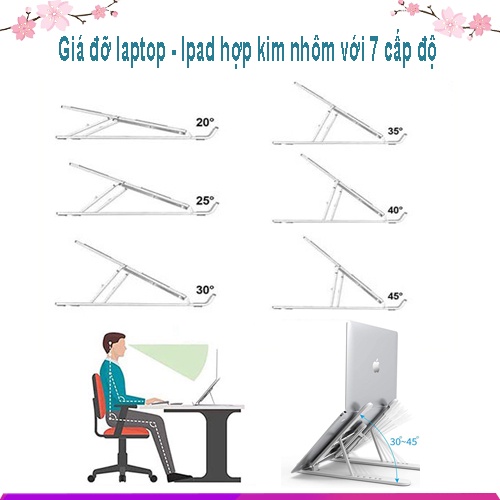 Giá Đỡ Máy Tính Xách Tay, Kệ Đỡ Laptop, Ipad, MacBook, Điện Thoại  Bằng Hợp Kim Nhôm Điều Chỉnh 7 Cấp Độ