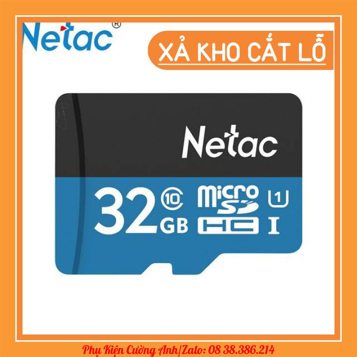 Thẻ nhớ tốc độ cao Netac class 10 dung lượng 16/32/64 GB tiện dụng ( Giá sốc )