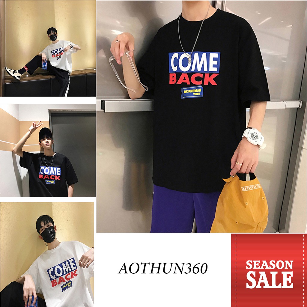 Áo phông nam nữ form rộng tay lỡ unisex Come Back 2 màu trắng đen siêu đẹp - áo thun tay lỡ hàn quốc oversize ulzzang