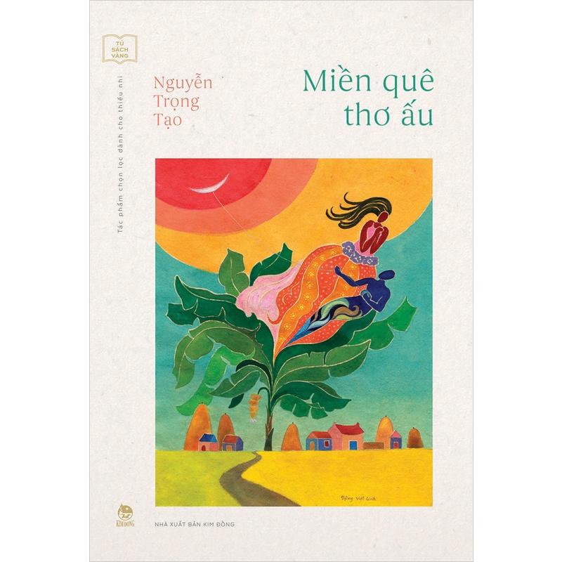 Sách - Miền quê thơ ấu (Kỉ niệm 65 năm NXB Kim Đồng)