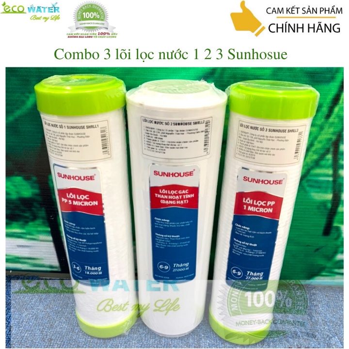 Bộ 3 lõi lọc nước sunhouse 1 2 3 dùng cho mọi loại máy Ro - Ecosh001