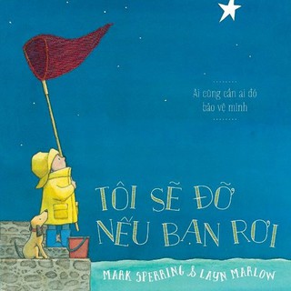 Sách - Tôi Sẽ Đỡ Nếu Bạn Rơi