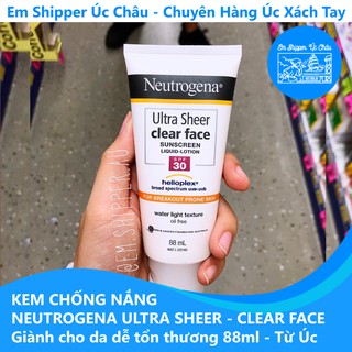 Kem chống nắng NEUTROGENA Úc: Ultra sheer - Clear face 88ml