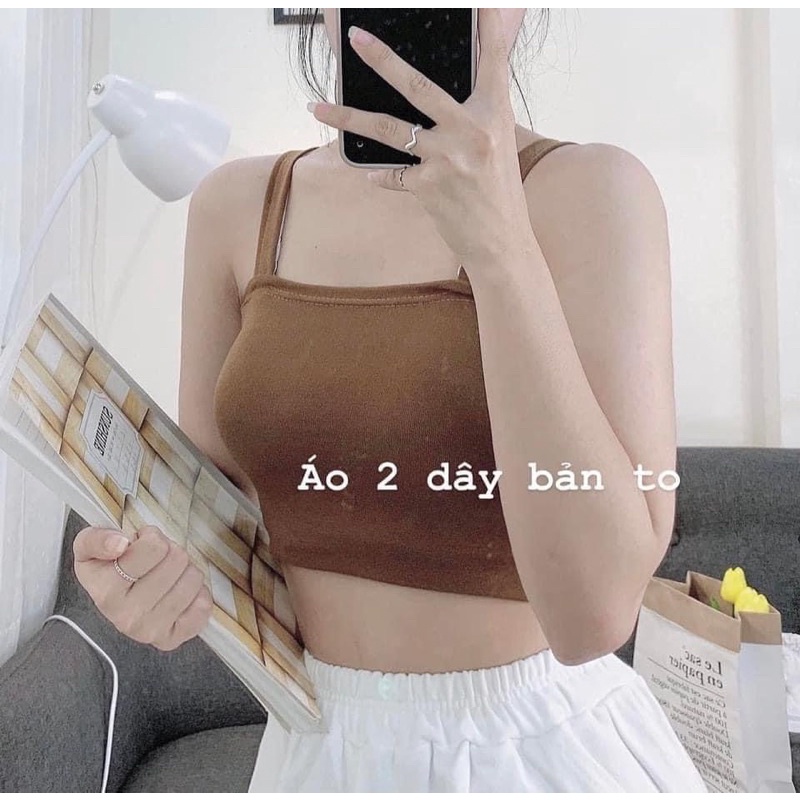 Áo 2 Dây Bản To Hot Trend 2022- Áo Hai Dây Chất Bozip Freesize