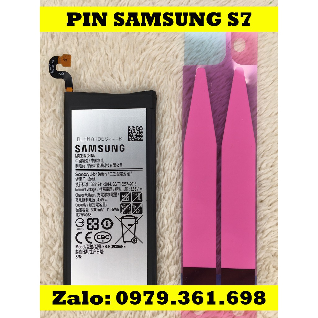 Pin Samsung S7 ( G930 ) -  Hàng new ( bảo hành 3 tháng ) - Tặng keo dán pin