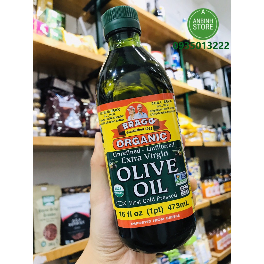 Dầu Oliu Nguyên Chất Hữu Cơ Organic Extra Virgin Olive Oil Bragg Mỹ 473ml