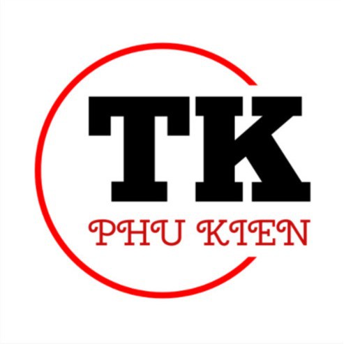 PHỤ KIỆN CHÍNH HÃNG TK