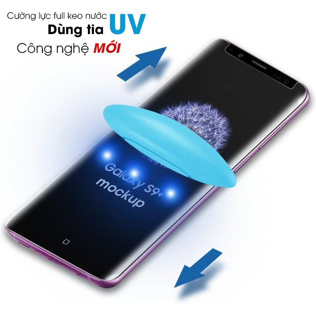 kính cường lực S9 plus full keo UV cao cấp 5 món