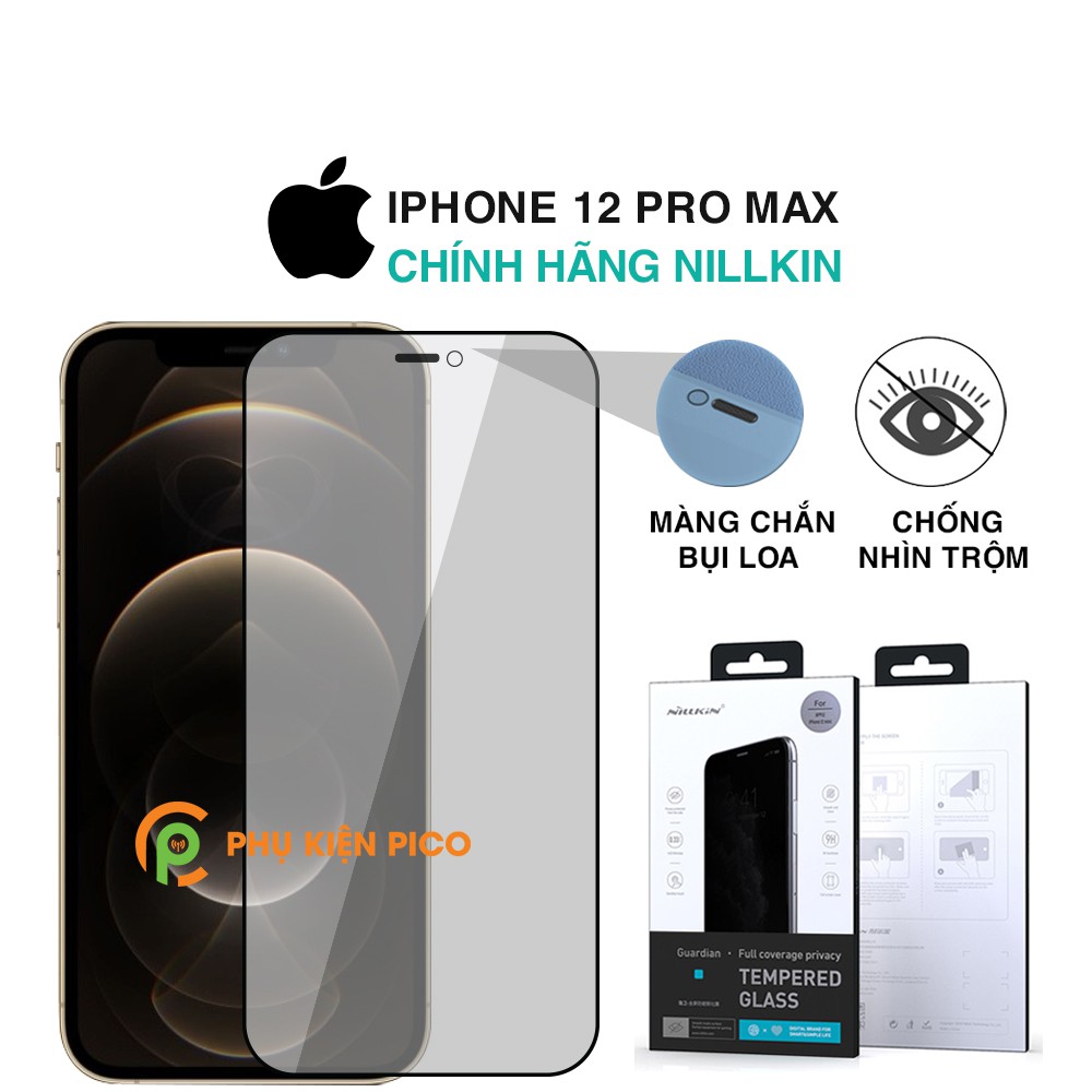 Cường lực Iphone 12 Pro Max chống nhìn trộm chính hãng Nillkin – Dán màn hình Iphone 12 Pro Max